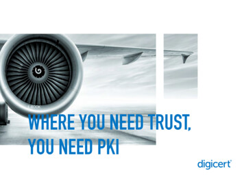 Where You Need Trust, You Need PKI - EN - DigiCert