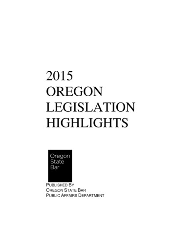 2015 OREGON LEGISLATION HIGHLIGHTS - Oregon State Bar