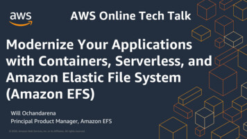 Modernize Your Applications With Containers, Serverless, And Amazon .