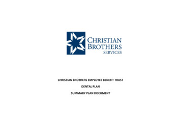 Christian Brothers Employee Benefit Trust Dental Plan Summary Plan Document