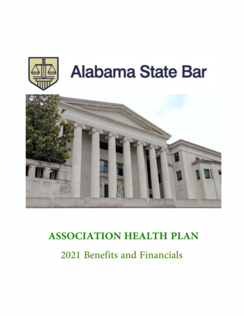 ASSOCIATION HEALTH PLAN 2021 Benefits And Financials - Alabama State Bar
