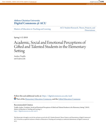 Academic, Social And Emotional Perceptions Of Gifted And Talented .