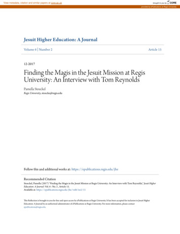 Finding The Magis In The Jesuit Mission At Regis University: An .