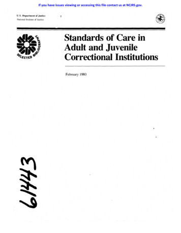 Standards Of Care In Adult And Juvenile Correctional Institutions