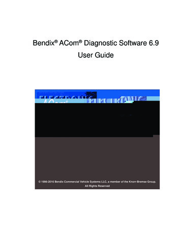 Bendix ACom Diagnostic Software 6.9 User Guide