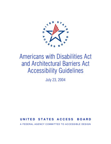 Americans With Disabilities Act And Architectural Barriers Act .