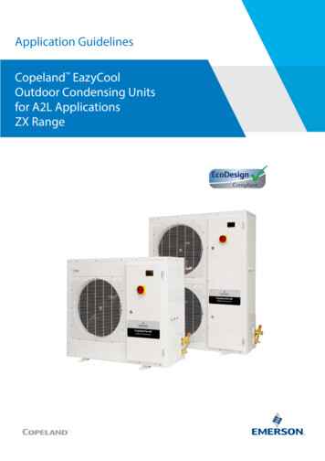 Application Guidelines Copeland EazyCool Outdoor Condensing . - Ahlsell