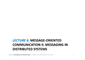 Lecture 6: Message-oriented Communication Ii: Messaging In Distributed .