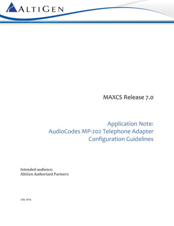 MAXCS Release 7.0 Application Note: AudioCodes MP-202 . - Altigen