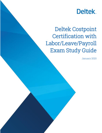 Deltek Costpoint Certification With Labor/Leave/Payroll Exam Study Guide