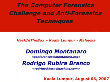 The Computer Forensics Challenge And Anti-Forensics Techniques