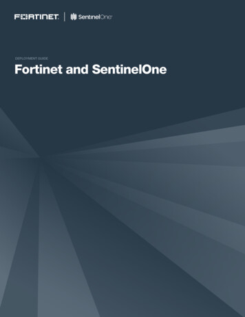 Fortinet And SentinelOne Deployment Guide