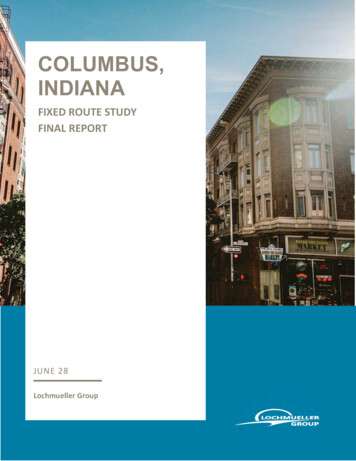 Columbus Indiana Fixed Route Study Final Report COLUMBUS, INDIANA