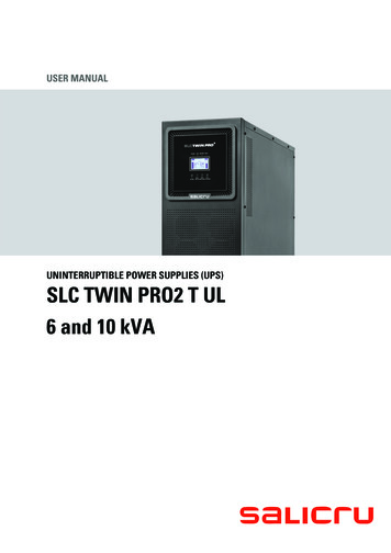 UNINTERRUPTIBLE POWER SUPPLIES (UPS) SLC TWIN PRO2 T UL 6 And 10 KVA