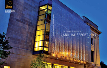 THE FRANKLIN INSTITUTE ANNUAL REPORT 2014 - Fi.edu