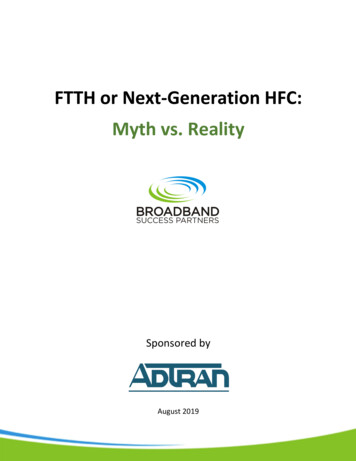 FTTH Or Next-Generation HFC: Myth Vs. Reality - Broadband Success Partners