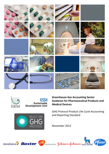 Greenhouse Gas Accounting Sector Guidance For Pharmaceutical Products .