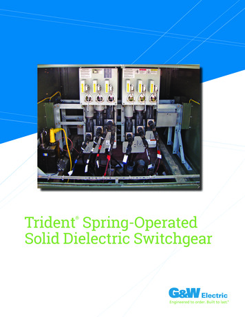 Trident Spring-Operated Solid Dielectric Switchgear