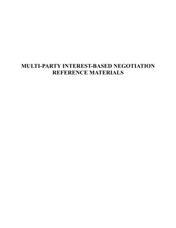 MULTI-PARTY INTEREST-BASED NEGOTIATION REFERENCE MATERIALS - Air University