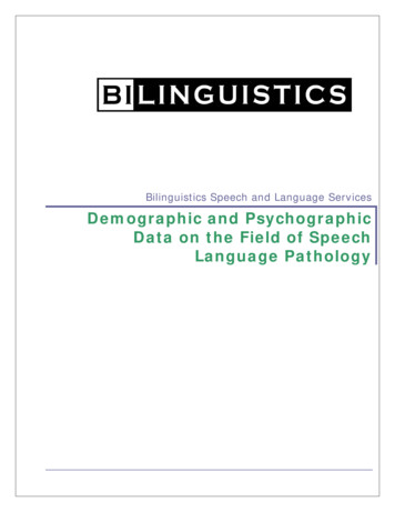 Speech Pathology Demographic Data - Bilinguistics