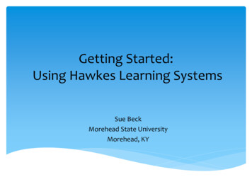 Getting Started: Using Hawkes Learning Systems