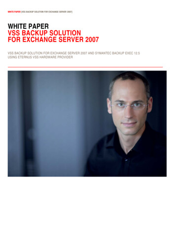 WHITE PAPER VSS BACKUP SOLUTION FOR EXCHANGE SERVER 2007 - Fujitsu