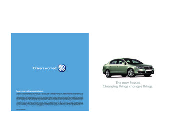 .The New Passat. .Changing Things Changes Things. - Auto-Brochures