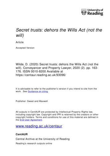 Secret Trusts: Dehors The Wills Act (not The Will) - University Of Reading