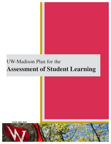 UW-Madison Plan For The Assessment Of Student Learning