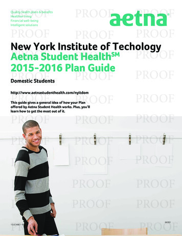 New York Institute Of Techology Aetna Student HealthSM 2015-2016 Plan Guide