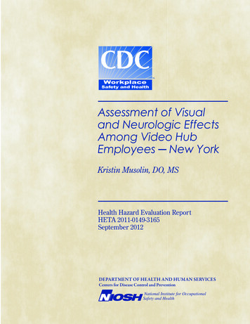 HHE Report No. HETA-2010-0149-3165, Assessment Of Visual And Neurologic .