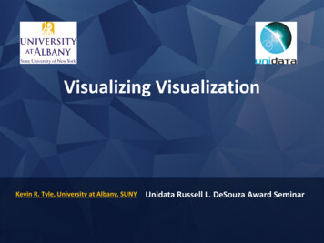 Visualizing Visualization - University Corporation For Atmospheric Research