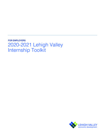 FOR EMPLOYERS 2020-2021 Lehigh Valley Internship Toolkit