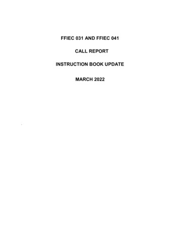 Ffiec 031 And Ffiec 041 Call Report Instruction Book Update - March 2022