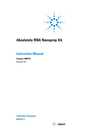Absolutely RNA Nanoprep Kit - Agilent Technologies
