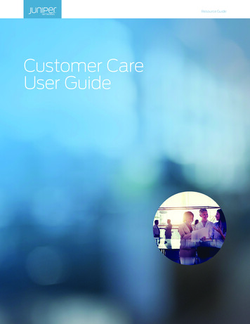 Customer Care User Guide - Juniper Networks