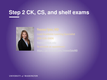 Step 2 CK, CS, And Shelf Exams - UWSOM Intranet