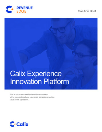 Calix Experience Innovation Platform
