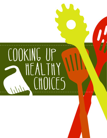Cooking Up Healthy Choices - UC Davis