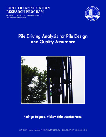 Pile Driving Analysis For Pile Design And Quality Assurance