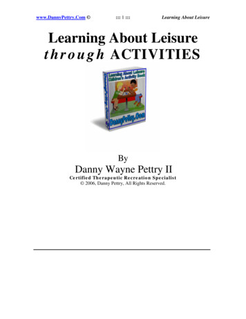 Learning About Leisure Through ACTIVITIES - DannyPettry 