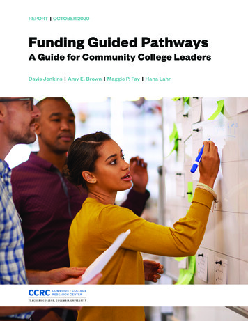 REPORT OCTOBER 2020 Funding Guided Pathways