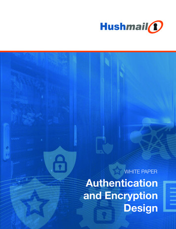 WHITE PAPER Authentication And Encryption Design