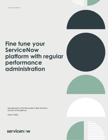 Fine Tune Your ServiceNow Platform With Regular Performance Administration