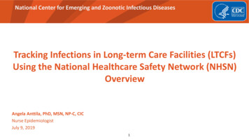 Tracking Infections In Long-term Care Facilities (LTCFs) Using The .