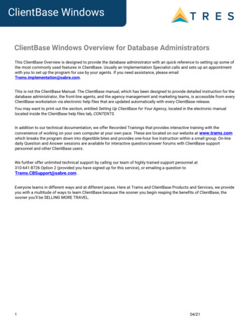 ClientBase Windows Overview For Database Administrators