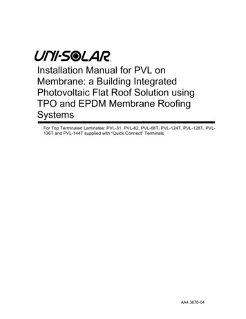 Installation Manual For PVL On Membrane: A Building Integrated .