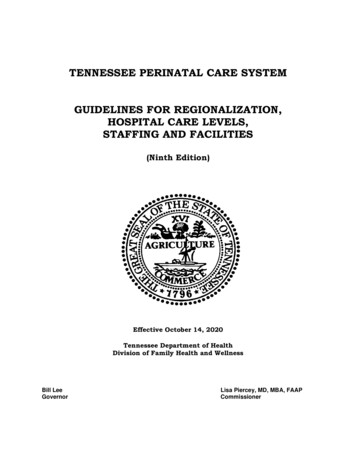 Tennessee Perinatal Care System Guidelines For Regionalization .