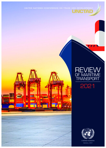 Review Of Maritime Transport 2021 - United Nations Conference On Trade .