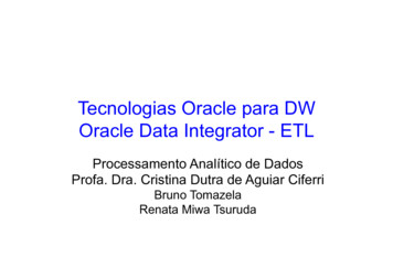 Tecnologias Oracle Para DW Oracle Data Integrator - ETL - UFSCar
